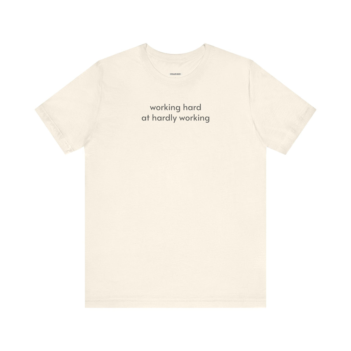 Working Hard at Hardly T-Shirt product image 9