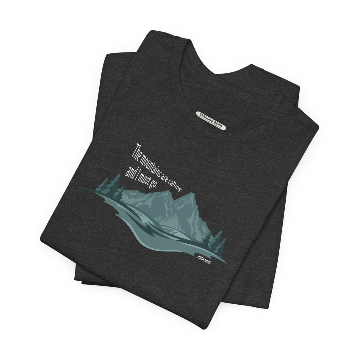 The Mountains are Calling and I Must Go Graphic T-Shirt product image 3