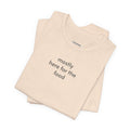 Mostly Here for the Food Minimalist Style T-Shirt product image 1