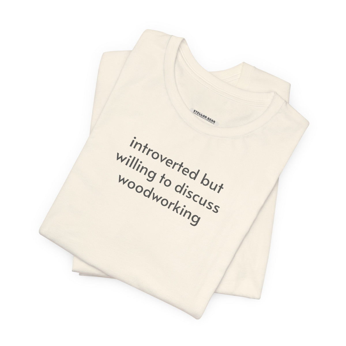 Introverted but Willing to Discuss Woodworking Minimalist product image 1