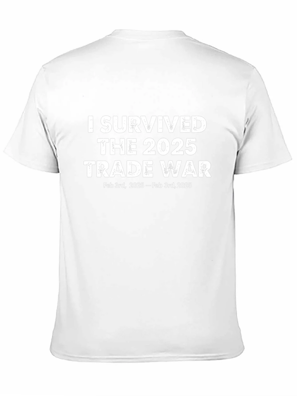 I Survived 2025 Trade War Black T-Shirt product image 10
