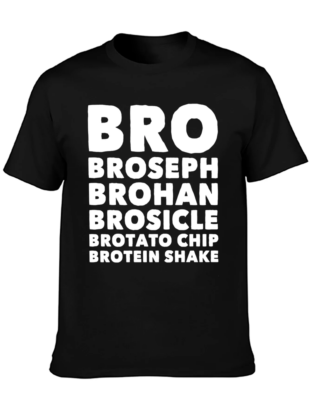 Bro Novelty Graphic T-Shirt product image 3