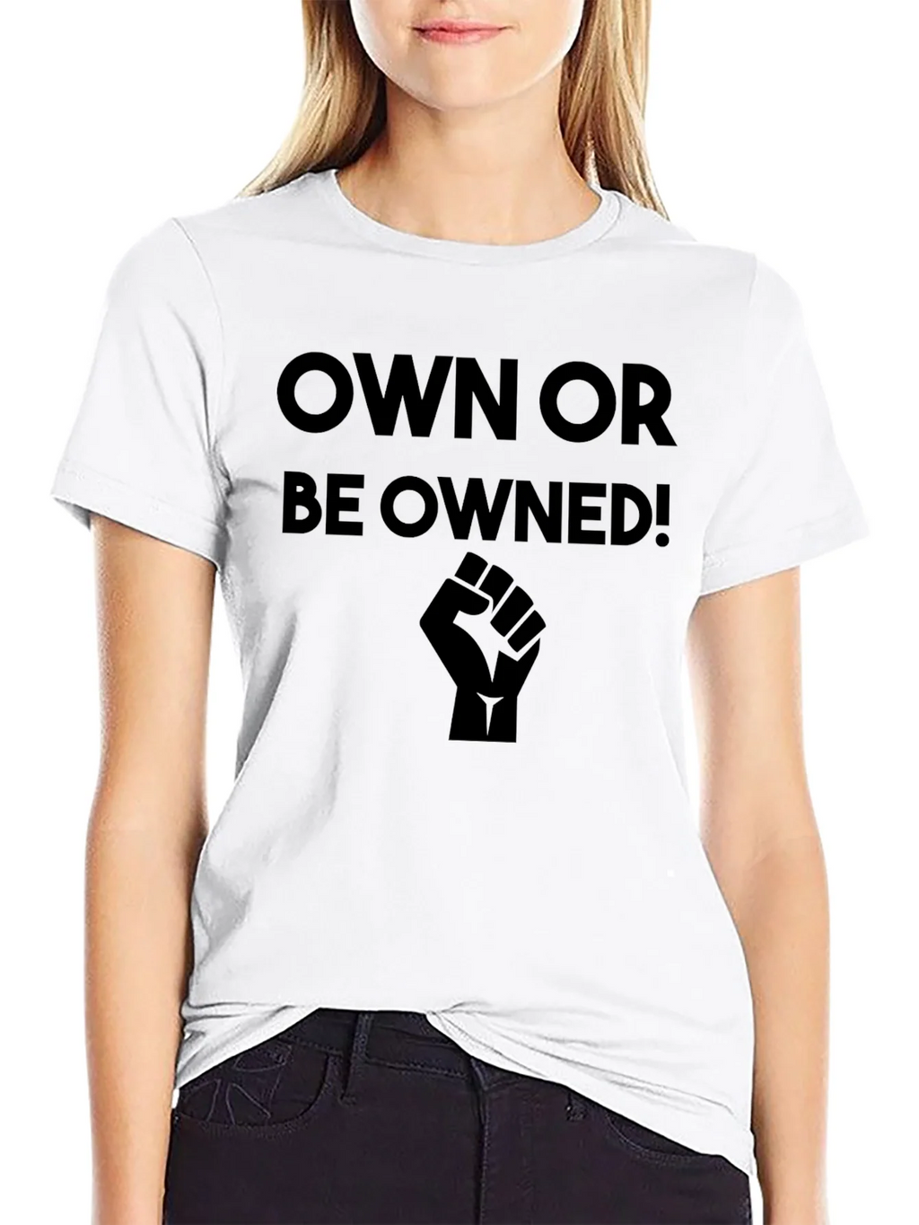 Own or Be Owned! Black Graphic T-Shirt product image 8