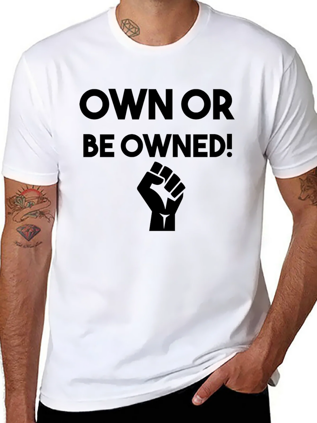 Own or Be Owned! Black Graphic T-Shirt product image 7