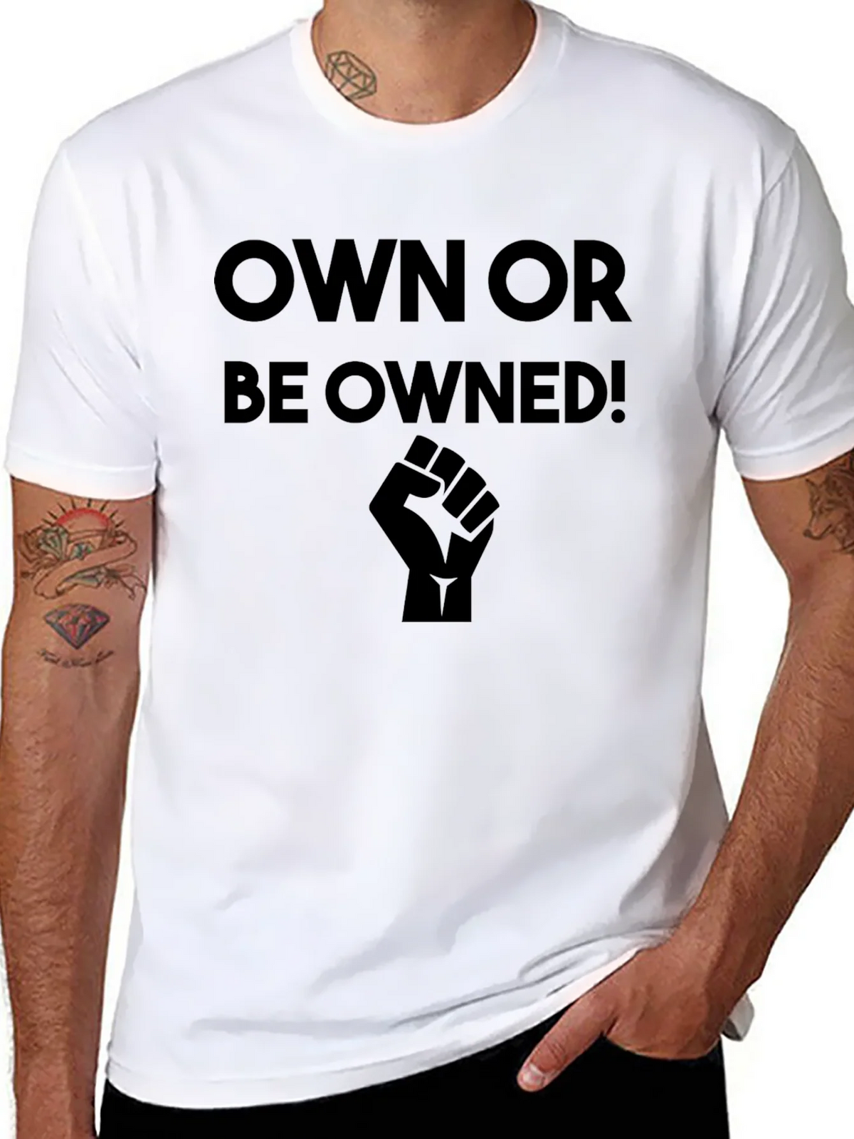 Own or Be Owned! Black Graphic T-Shirt product image 7