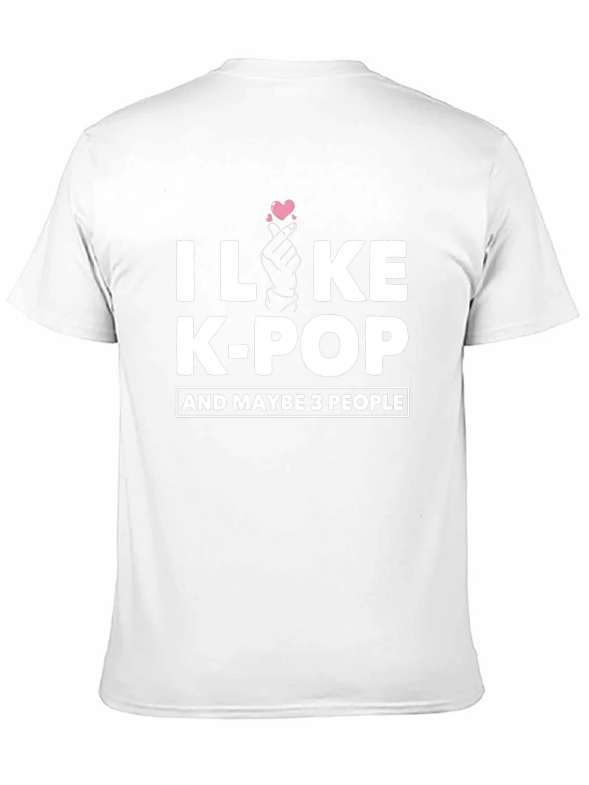 I Like K-Pop T-Shirt Maybe 3 People Cotton Blend Tee product image 10