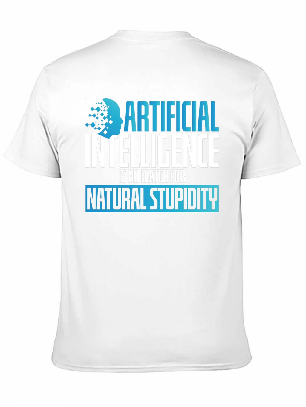 AI vs Stupidity Graphic T-Shirt product image 7