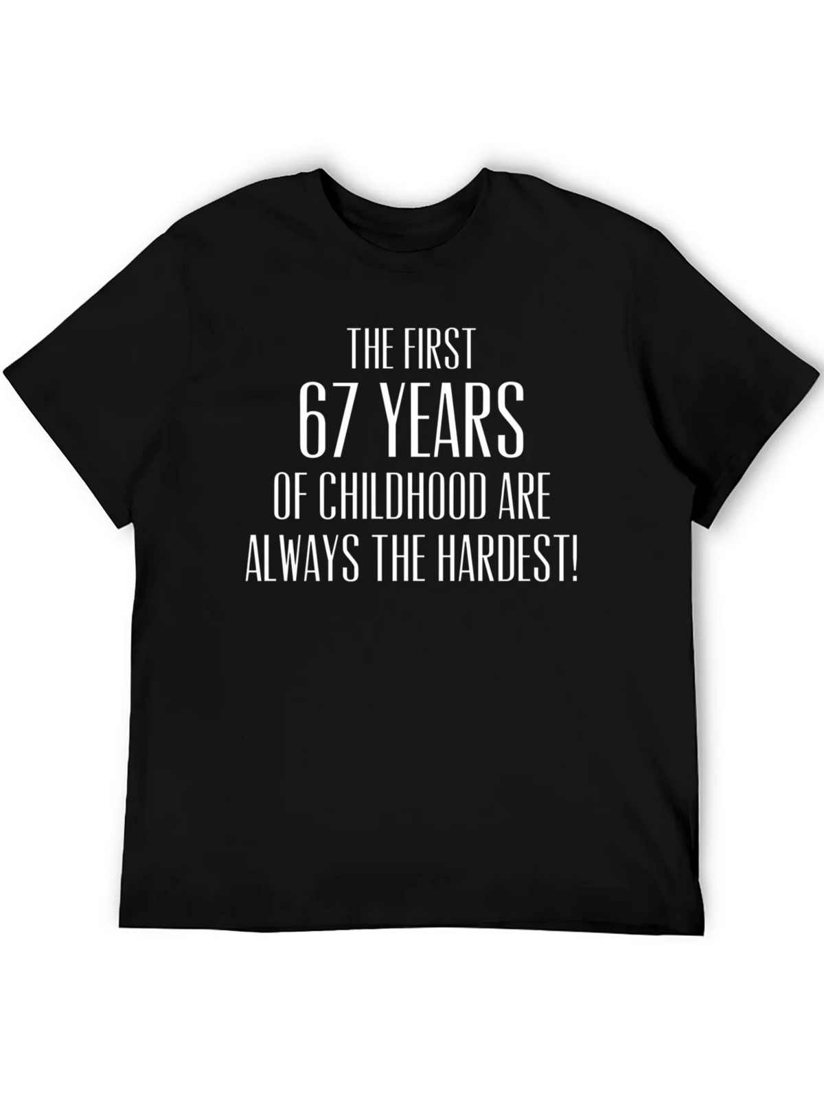 Funny 67 Years of Childhood T-Shirt product image 5