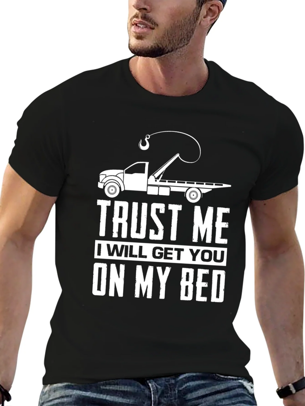 Trust Me Tow Truck T-Shirt product image 5