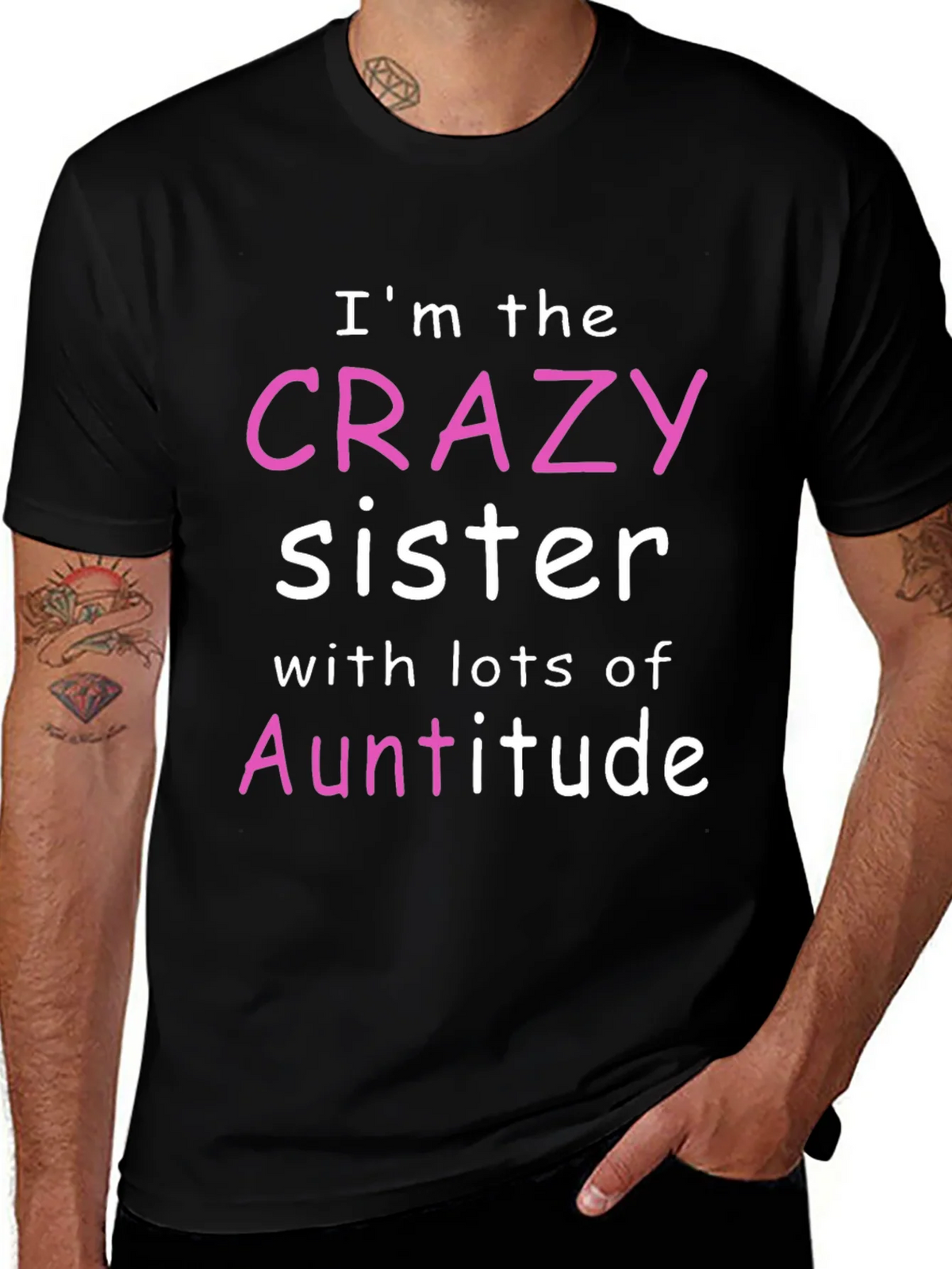 Crazy Sister Auntitude T-Shirt product image 1