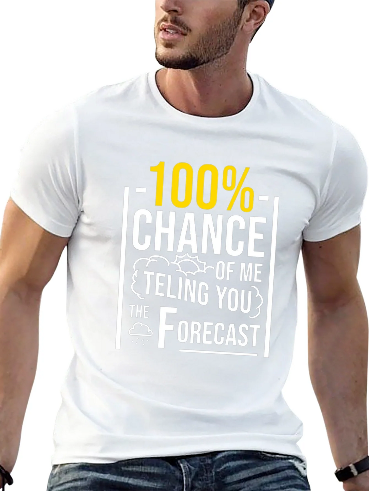 Funny Weather Forecast T-Shirt - 100% Chance product image 5