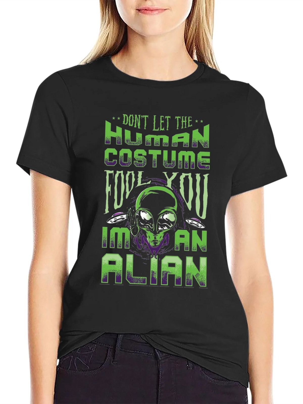 Dont Let The Human Costume Fool You Alien T-Shirt product image 2