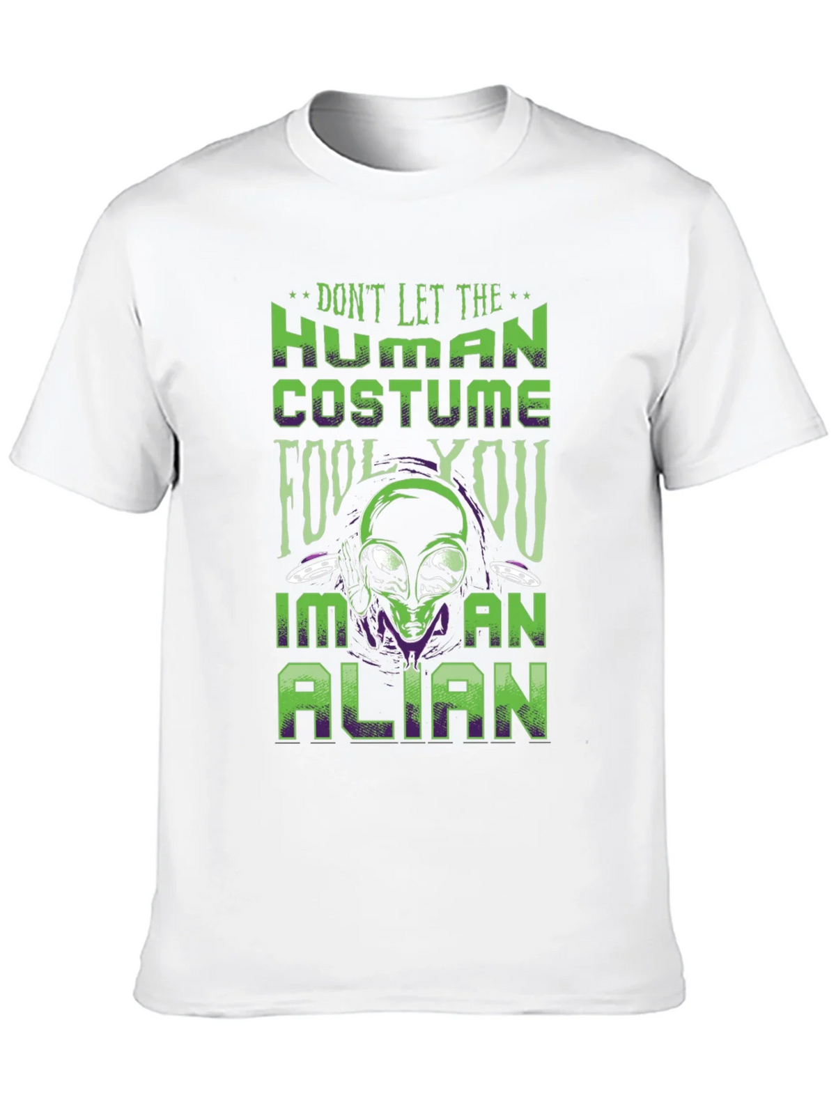 Dont Let The Human Costume Fool You Alien T-Shirt product image 9