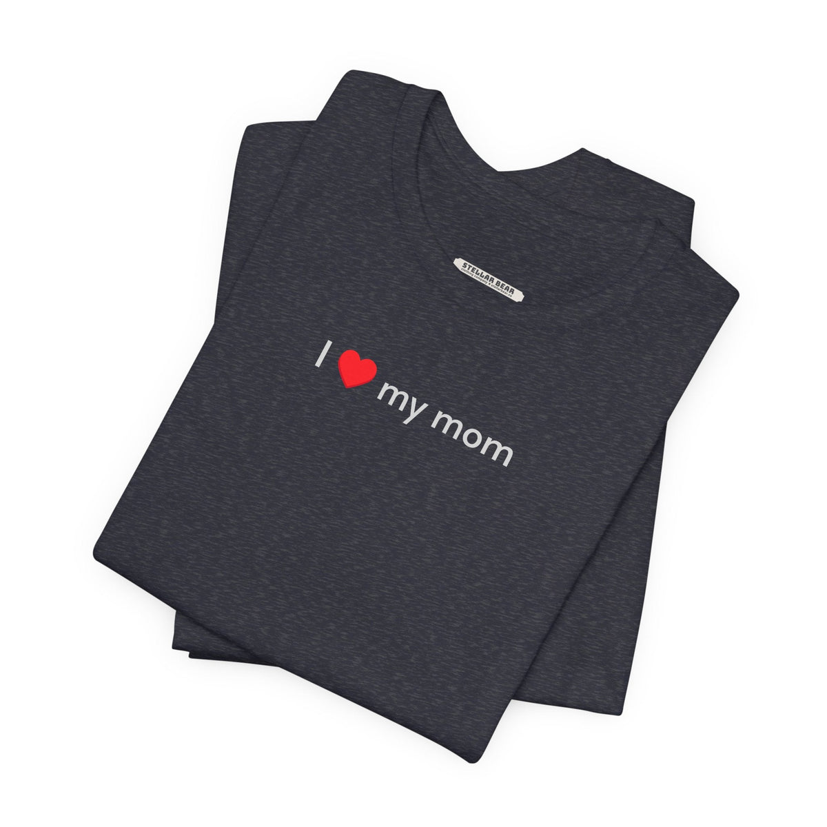 I Love My Mom T-Shirt product image 2