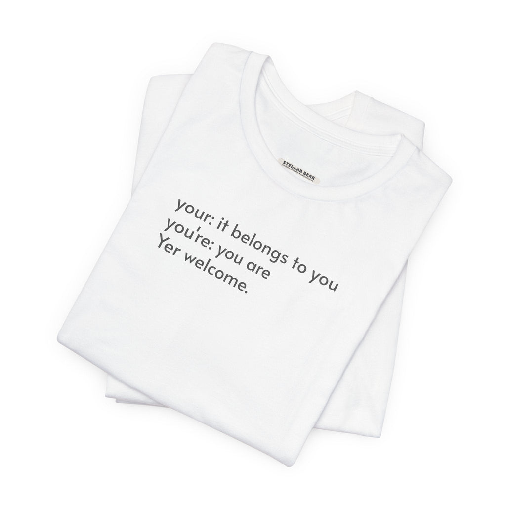 Your, You're, and Yer T-Shirt product image 4