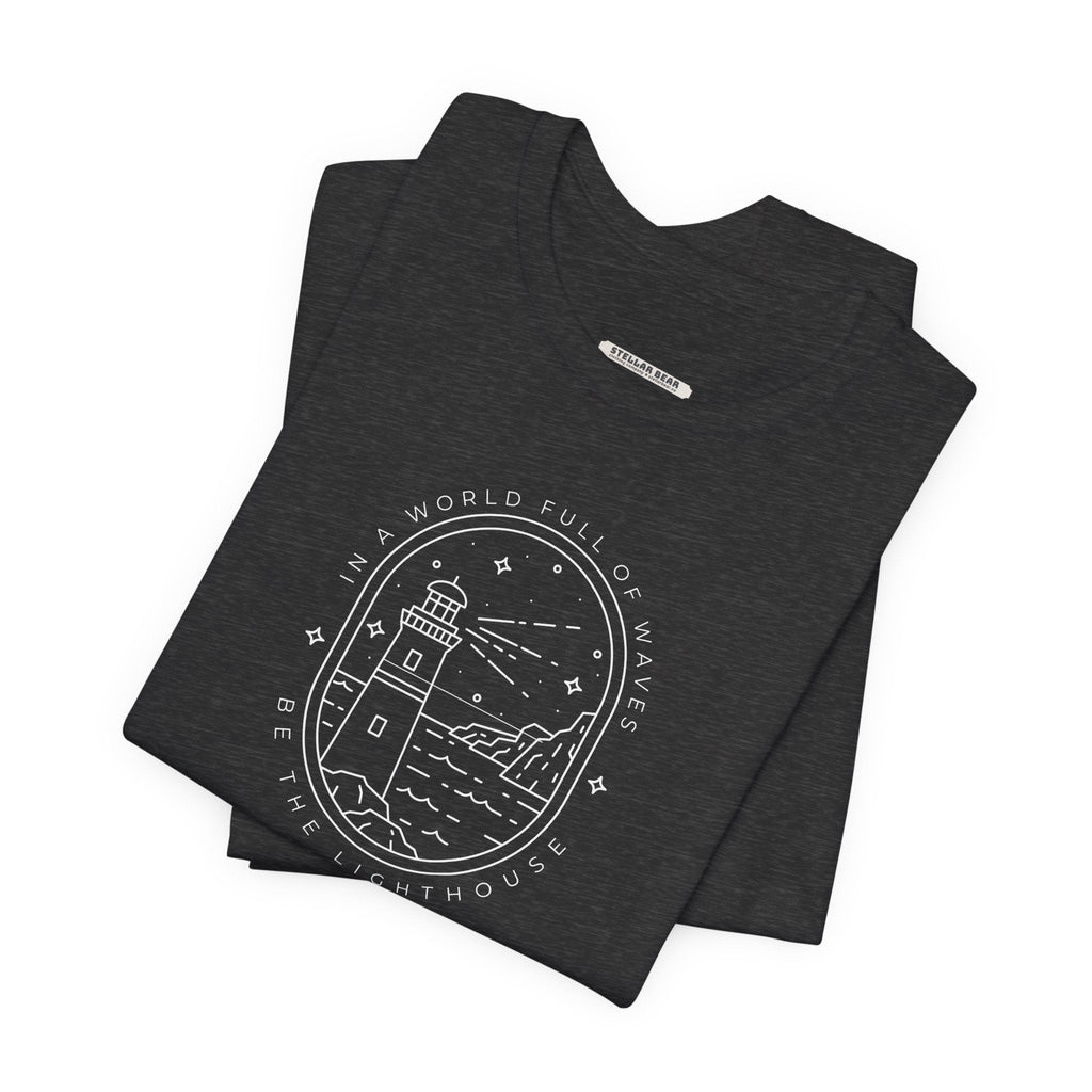 In a World Full of Waves, Be the Lighthouse Graphic T-Shirt product image 5