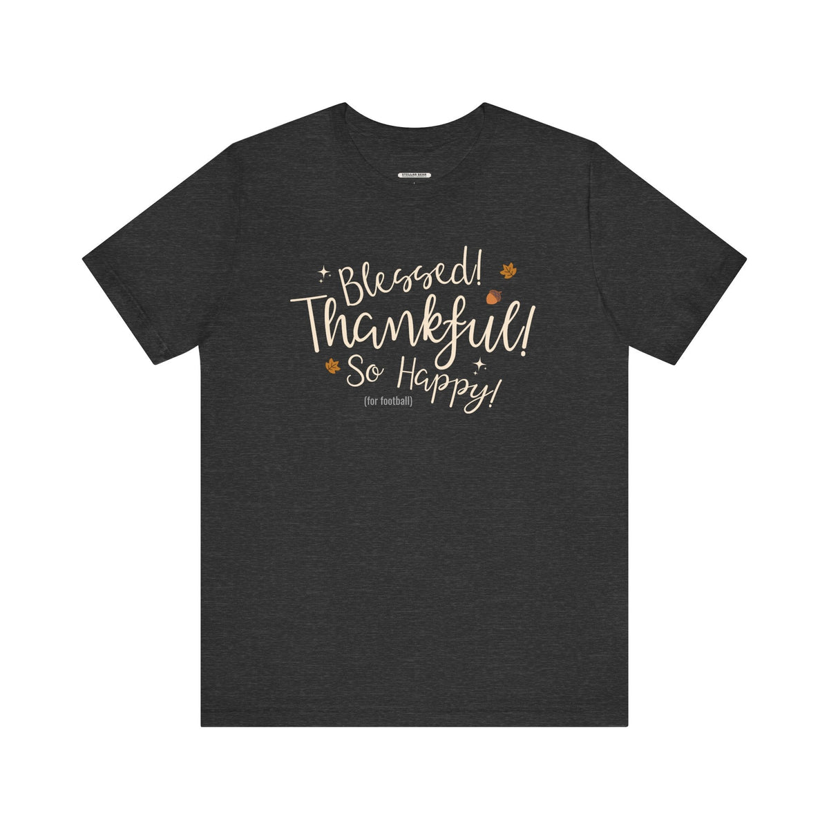 Blessed! Thankful! So Happy! (For Football) Graphic T-Shirt product image 9