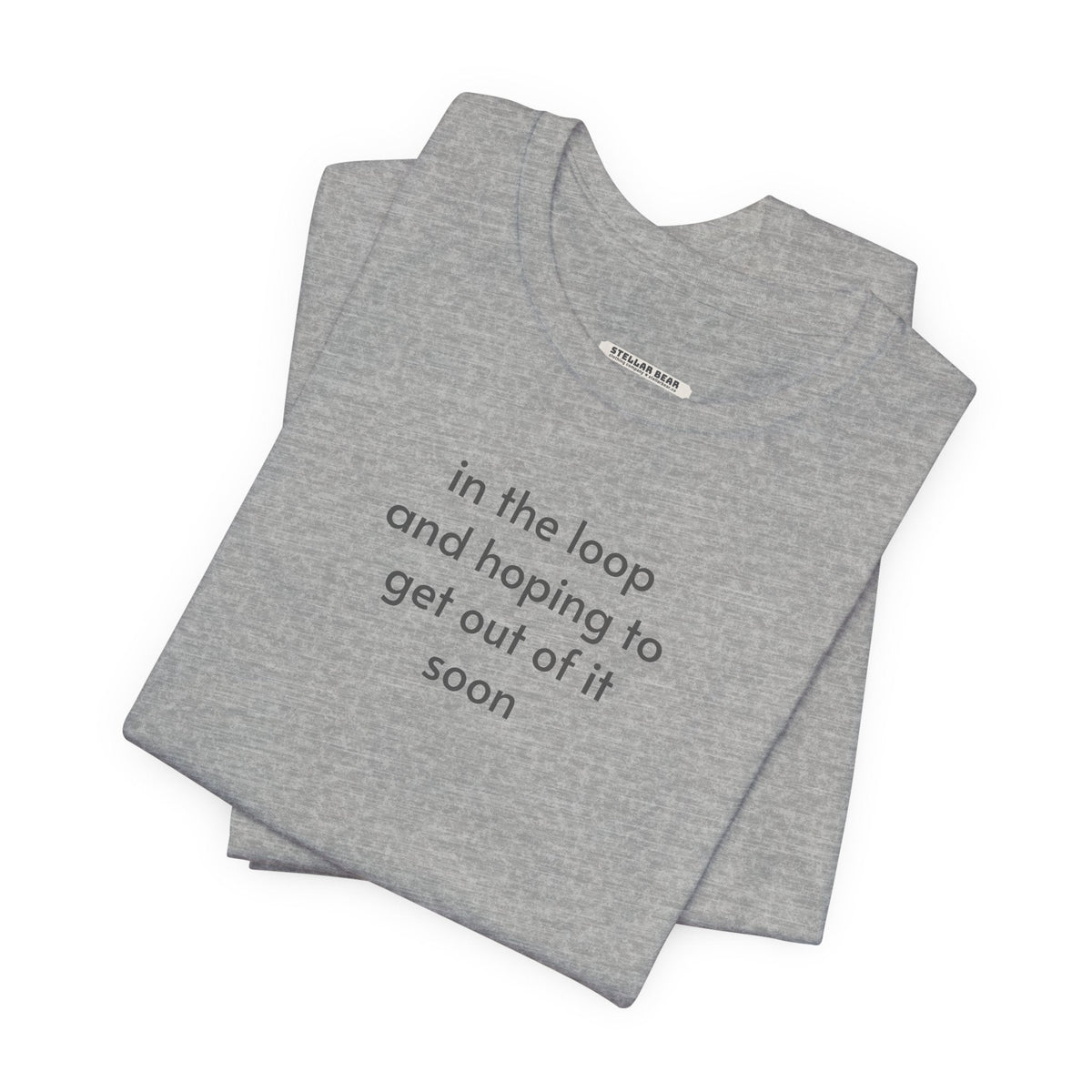 In the Loop and Hoping to Get Out of It Soon Minimalist product image 2