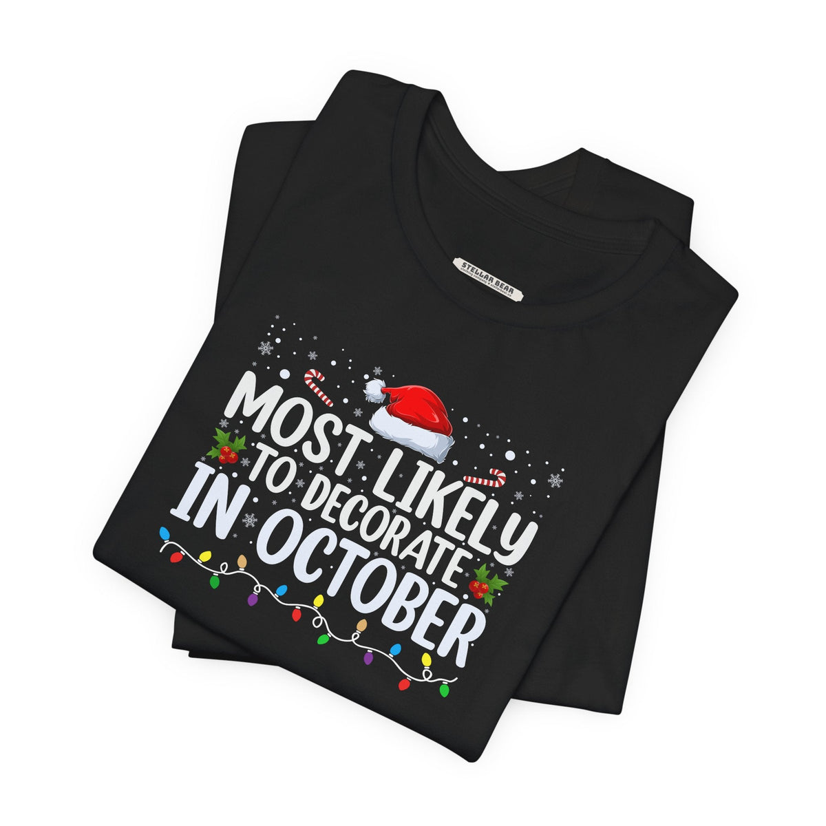 Most Likely to Decorate in October Graphic T-Shirt product image 5