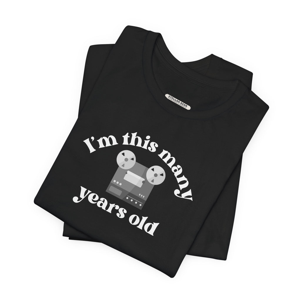 I'm This Many Years Old (Reel to Graphic T-Shirt product image 3
