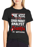 Senior Product Analyst Santa Watching T-Shirt product image 1