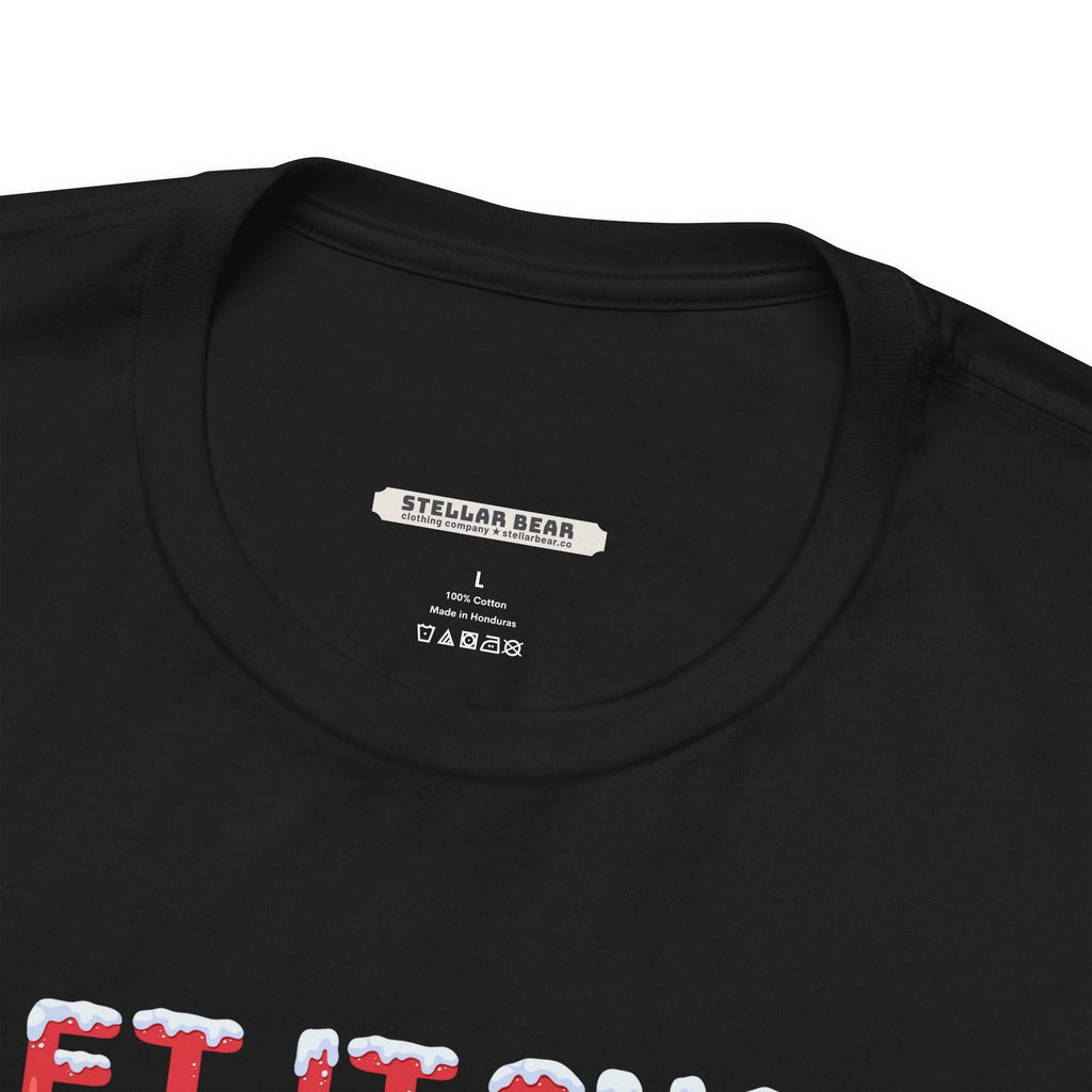 Let It Snow Graphic T-Shirt product image 6