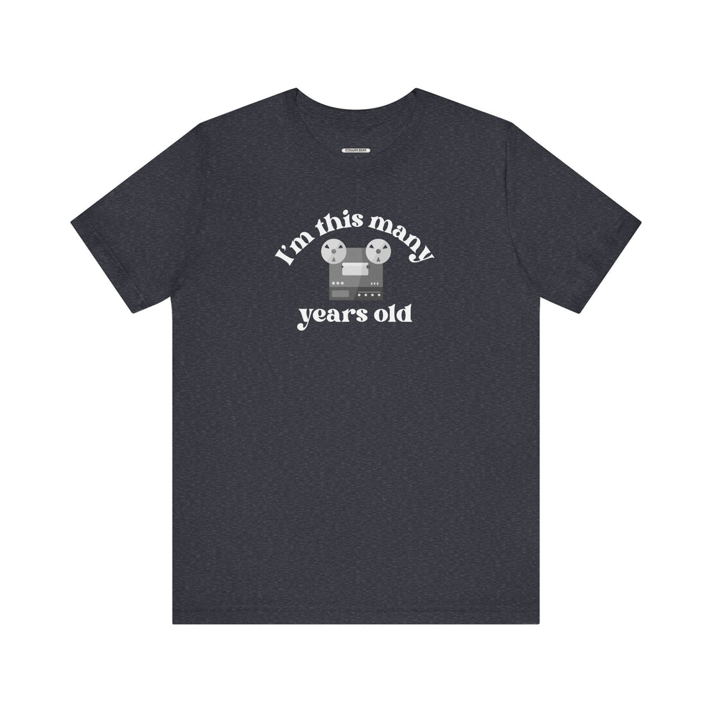 I'm This Many Years Old (Reel to Graphic T-Shirt product image 12