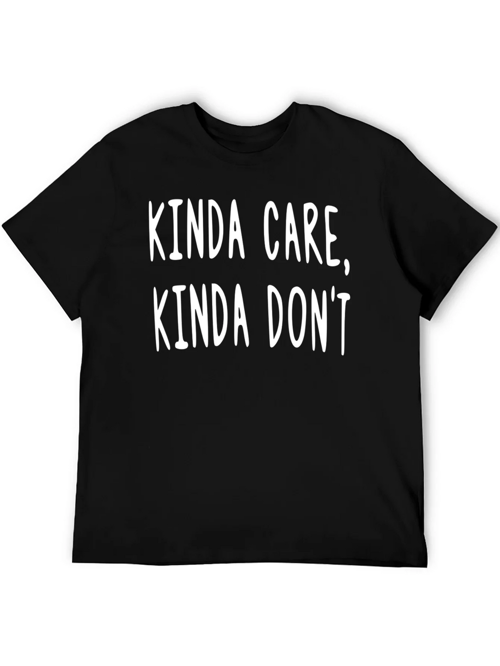 Kinda Care Dont T-Shirt Funny Slogan Tee product image 5