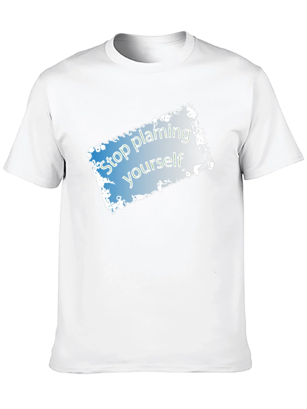 Stop Blaming Yourself T-Shirt - Motivational Tee product image 9