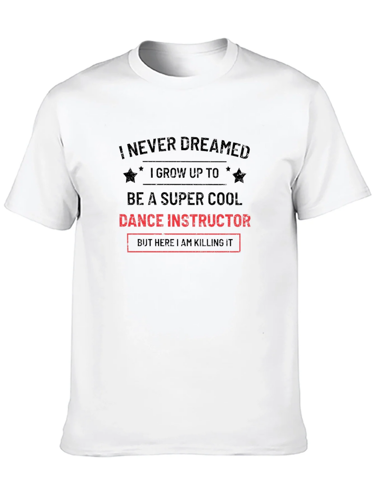 Cool Dance Instructor T-Shirt - Funny Graphic Tee product image 5