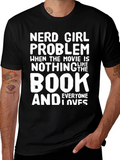 Nerd Girl Problem T-Shirt - Book vs Movie Tee product image 1