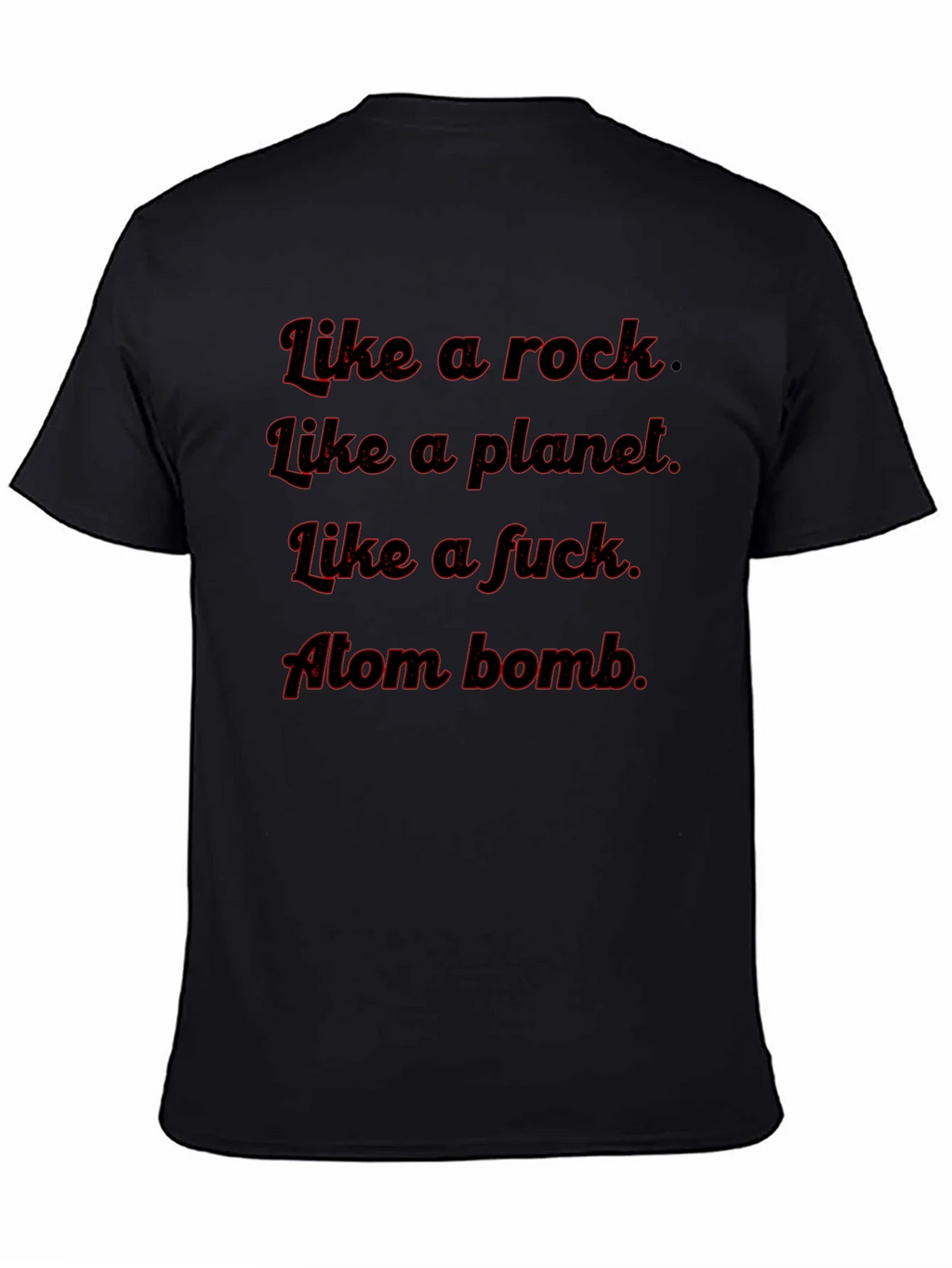 Like A Rock Tee - Funny Graphic T-Shirt product image 4