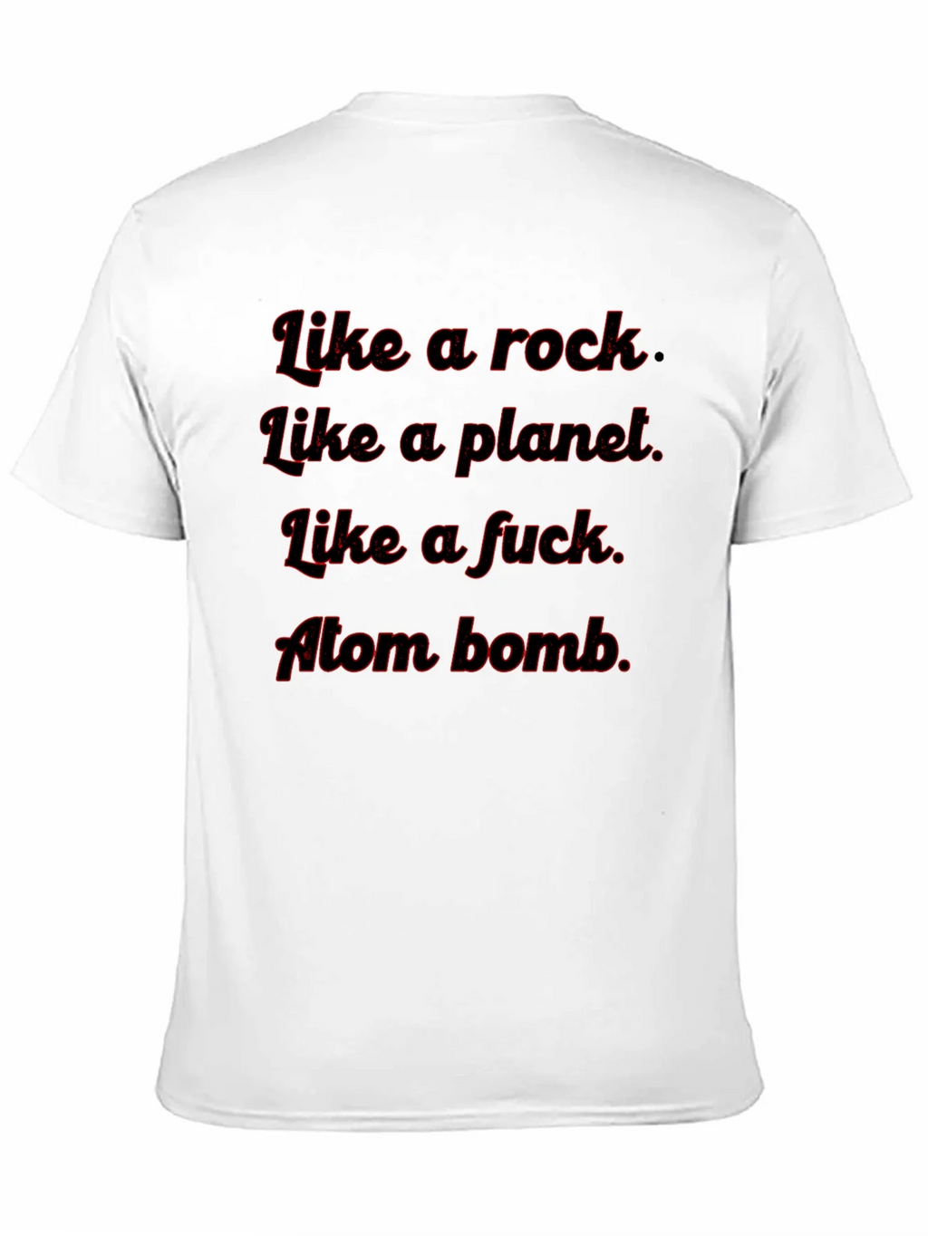 Like A Rock Tee - Funny Graphic T-Shirt product image 10