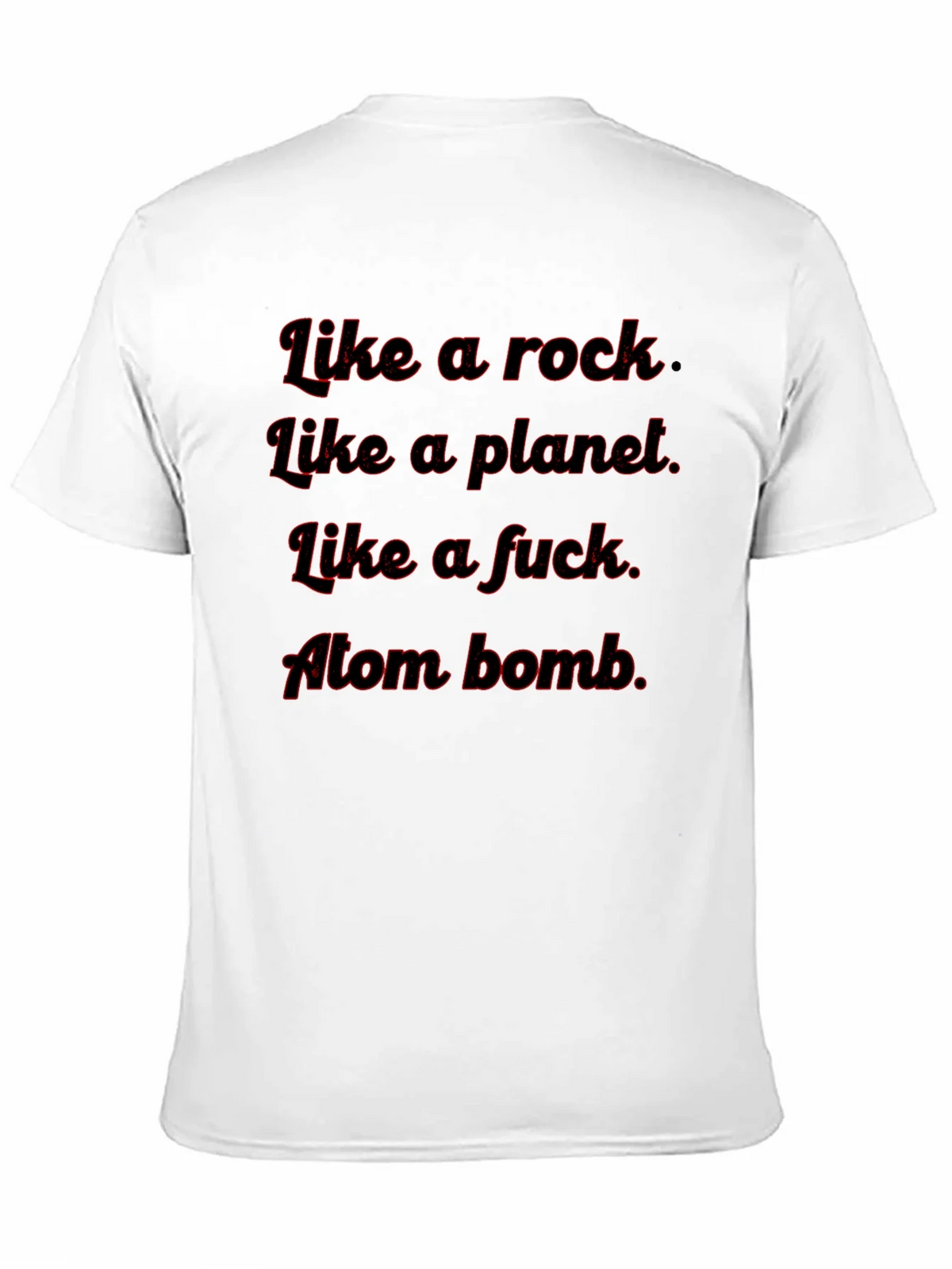 Like A Rock Tee - Funny Graphic T-Shirt product image 10