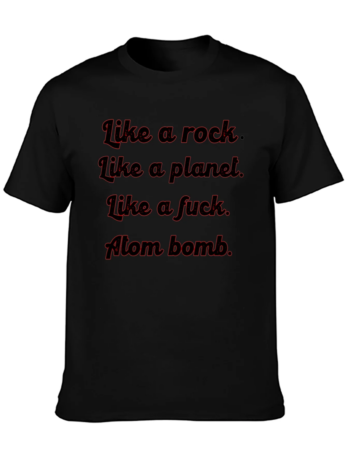 Like A Rock Tee - Funny Graphic T-Shirt product image 3