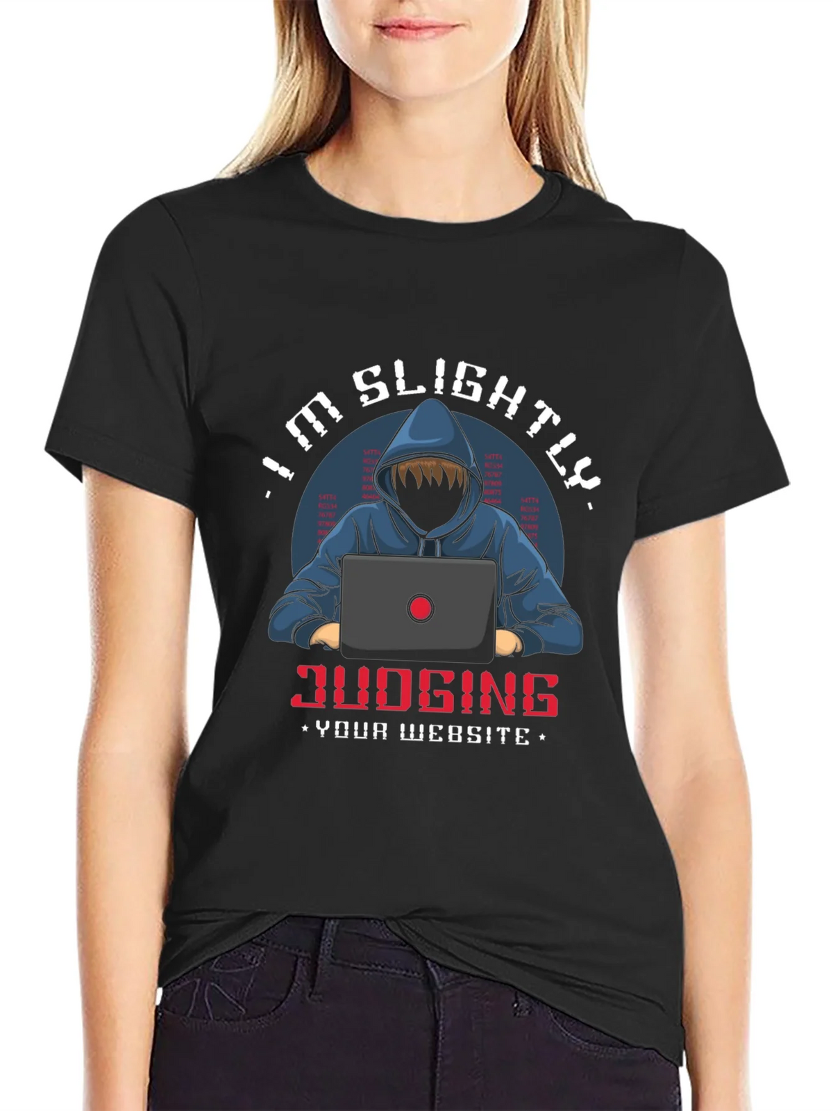 Im Slightly Judging Your Website T-Shirt product image 2