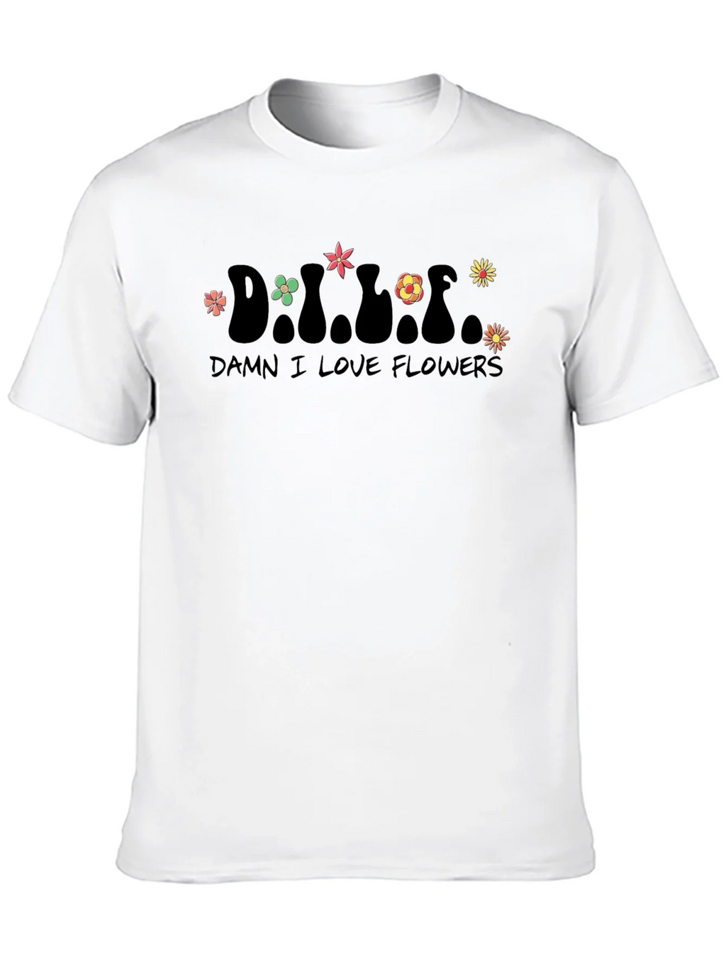 Damn I Love Flowers Graphic T-Shirt - Unisex product image 9