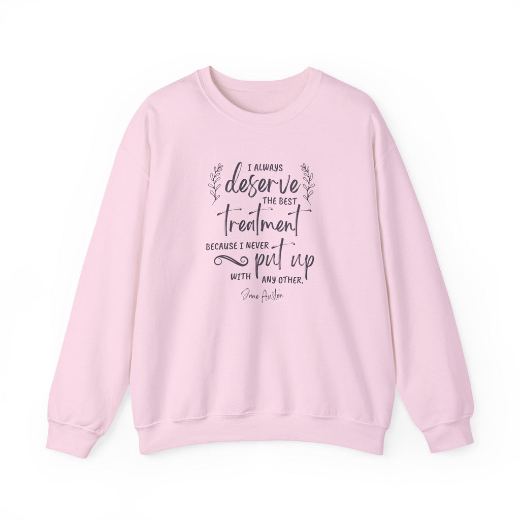 I Always Deserve the Best Treatment Quote Graphic product image 6