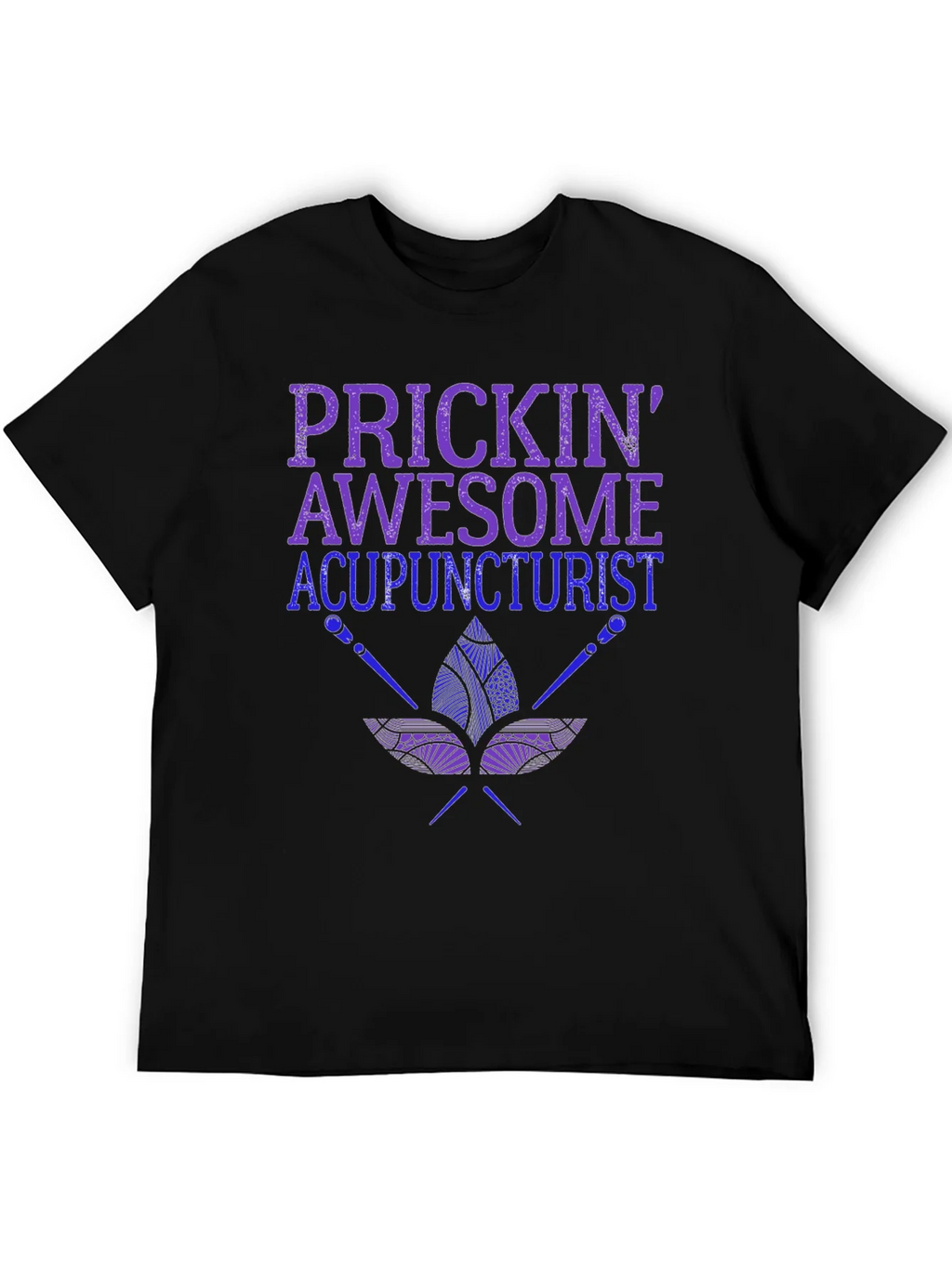 Prickin Awesome Acupuncturist T-Shirt product image 4