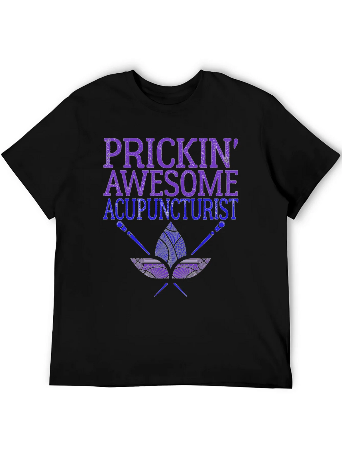 Prickin Awesome Acupuncturist T-Shirt product image 4