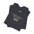 Mostly Here for the Treats Minimalist Style T-Shirt product image 1