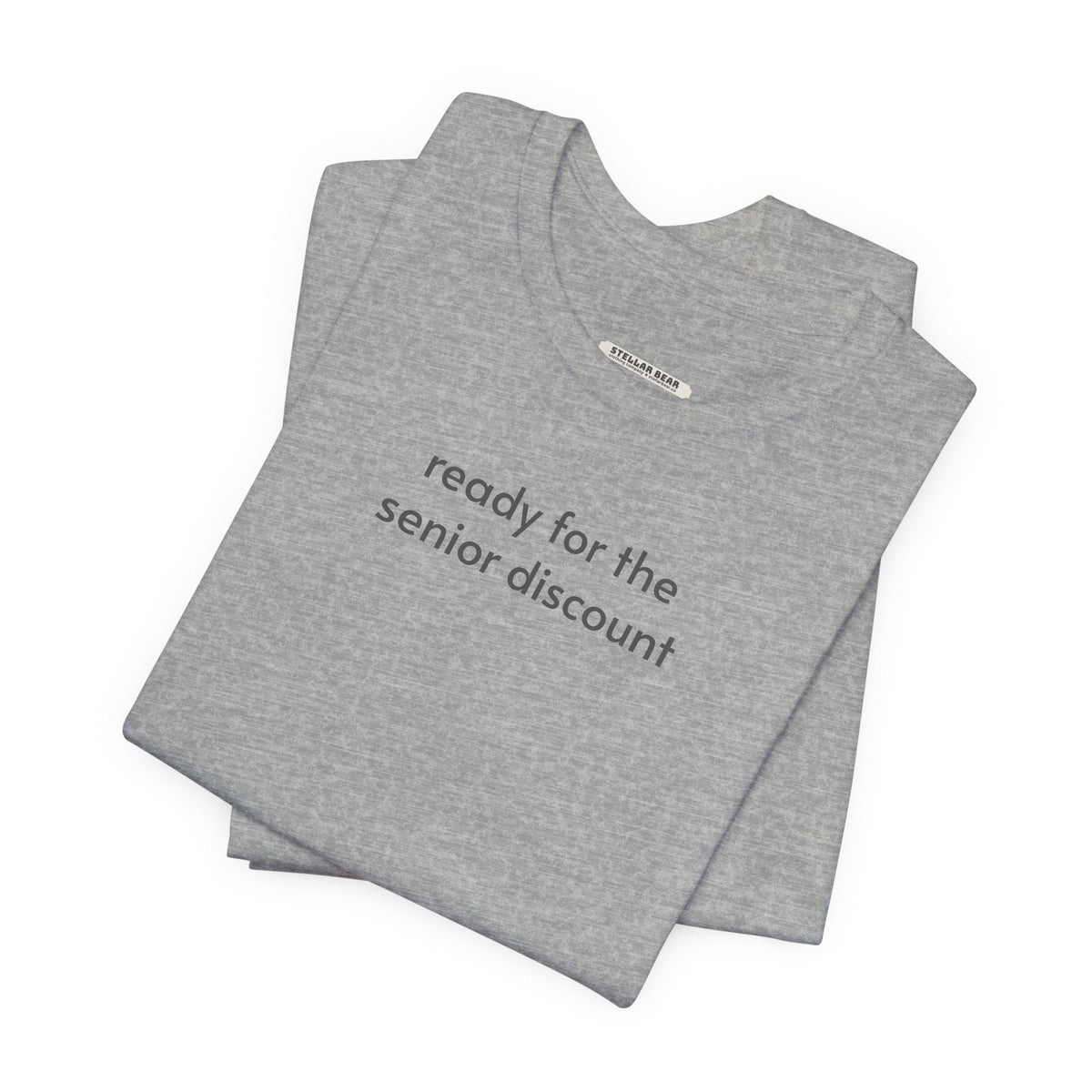 Ready for the Senior Discount Minimalist Style T-Shirt product image 5