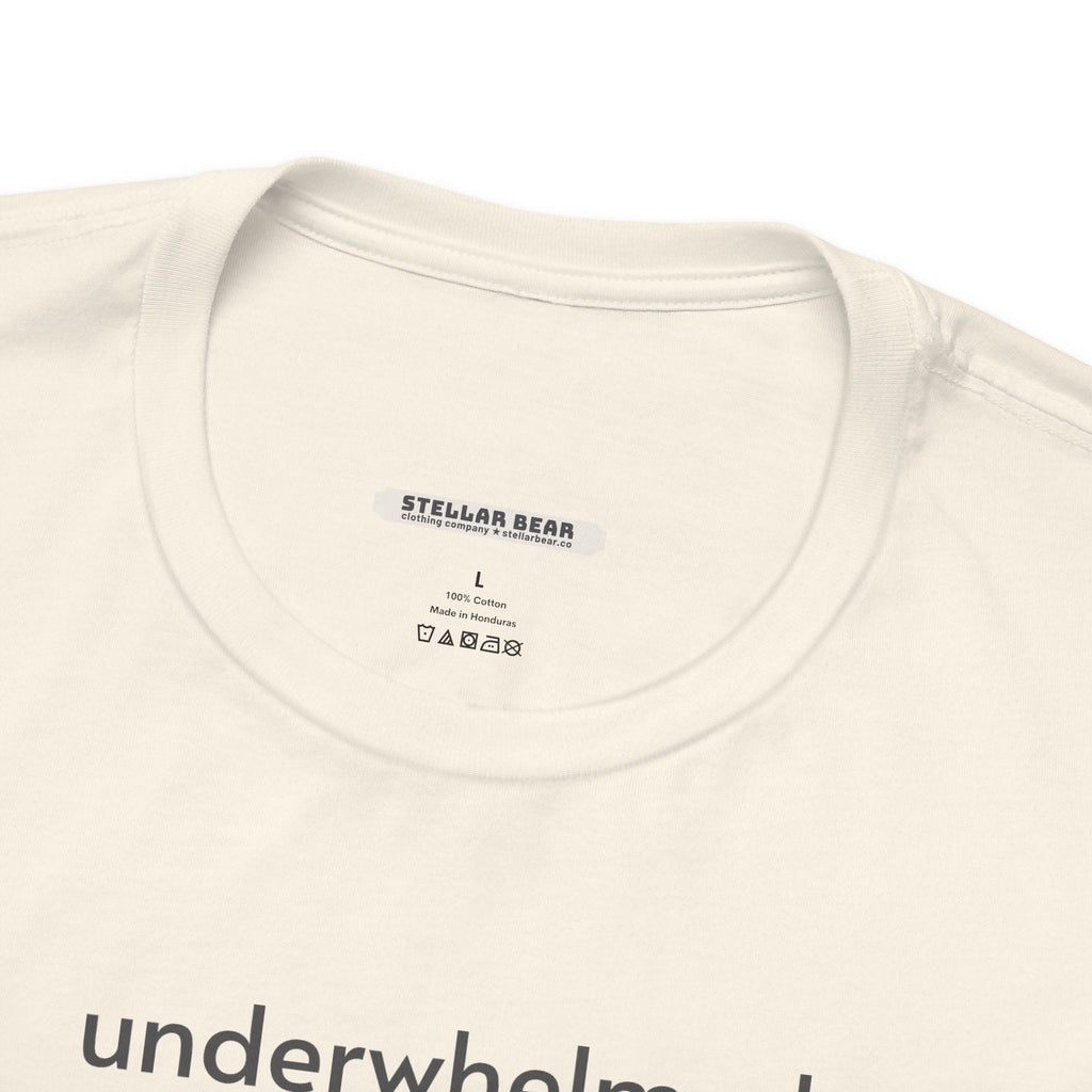 Underwhelmed Minimalist Style T-Shirt product image 12