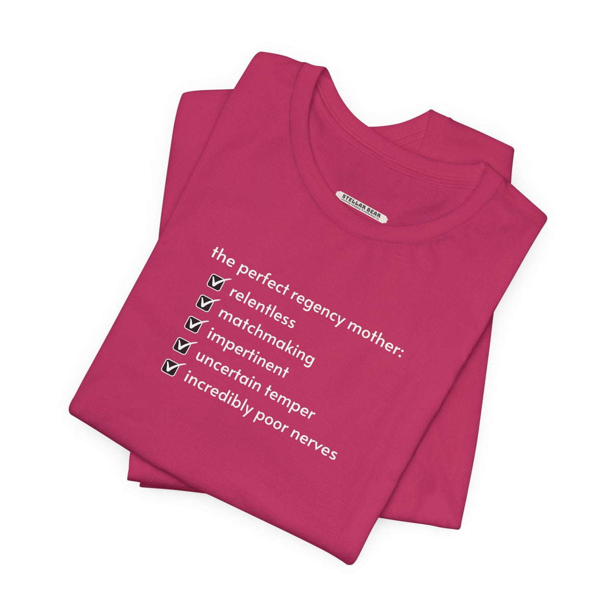 The Perfect Regency Mother Checklist T-Shirt (Jane Austen) product image 1