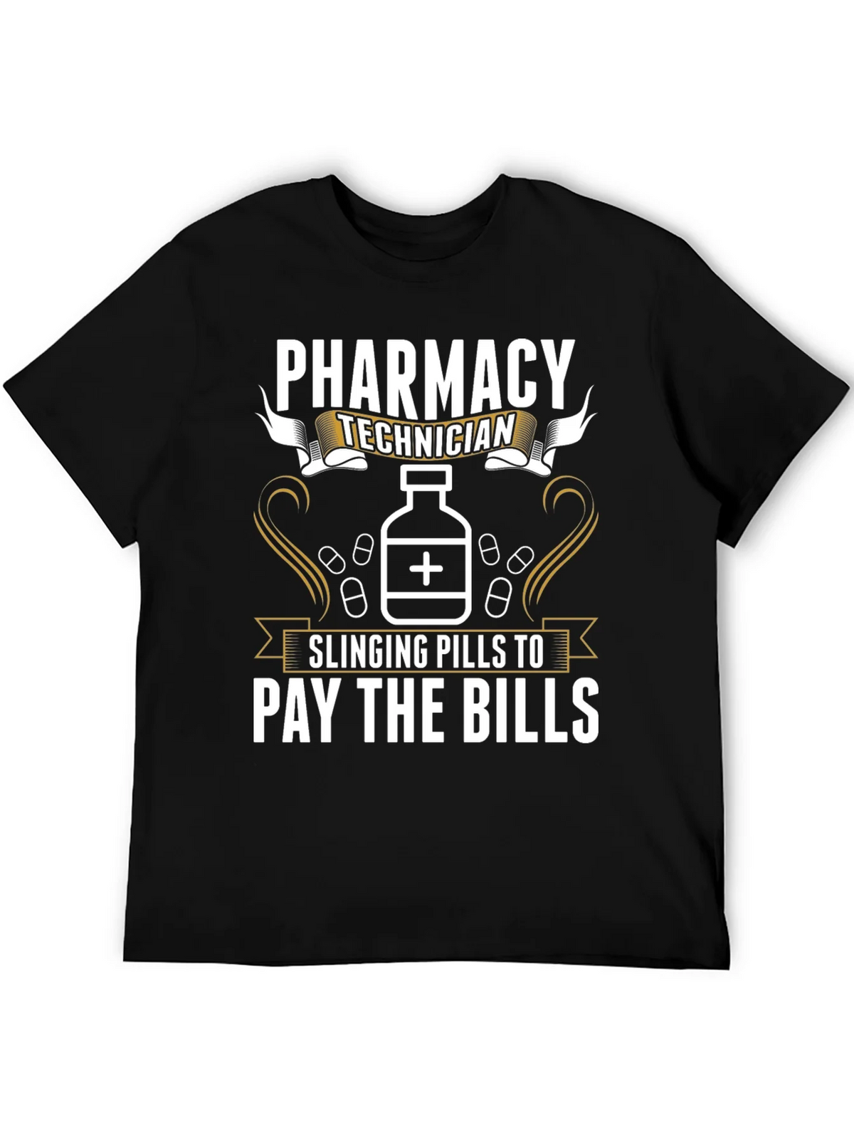 Pharmacy Technician T-Shirt: Slinging Pills to Pay the Bills product image 3