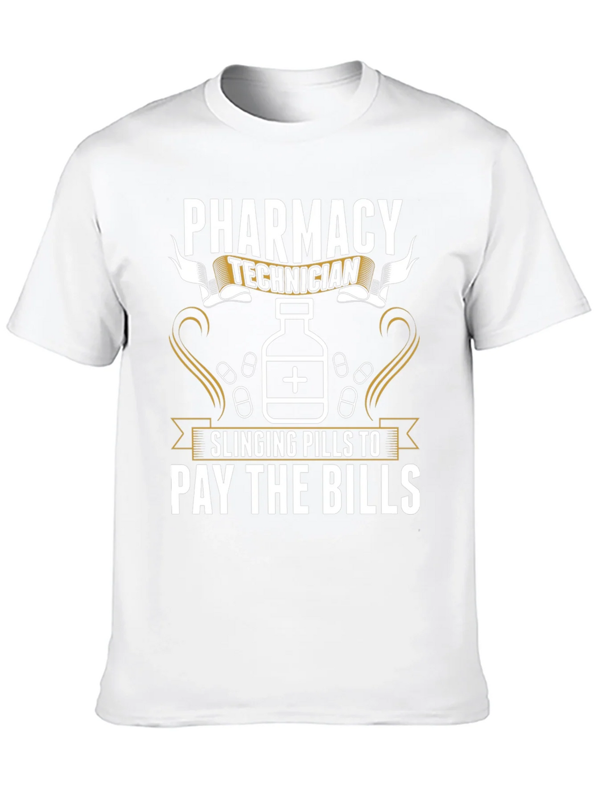 Pharmacy Technician T-Shirt: Slinging Pills to Pay the Bills product image 6