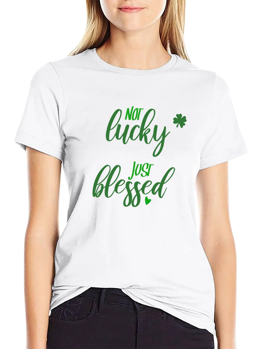 Not Lucky Just Blessed St. Patricks Day Black T-Shirt product image 8