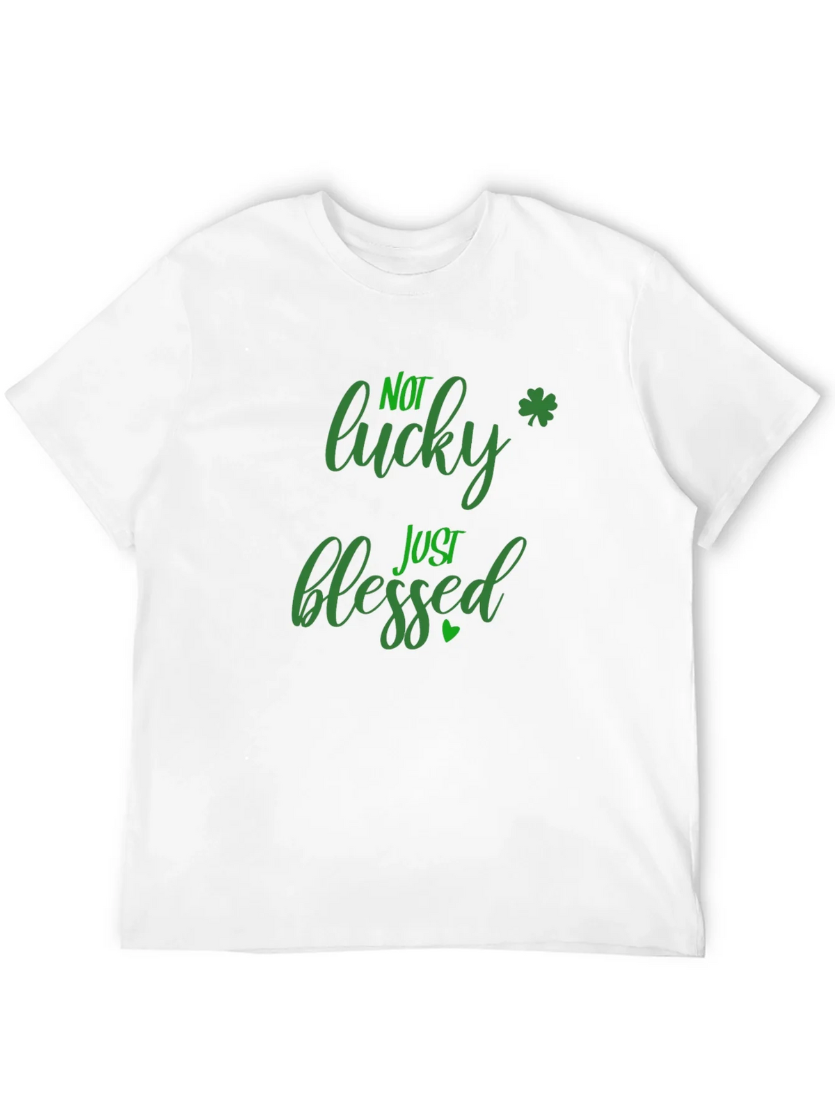 Not Lucky Just Blessed St. Patricks Day Black T-Shirt product image 11