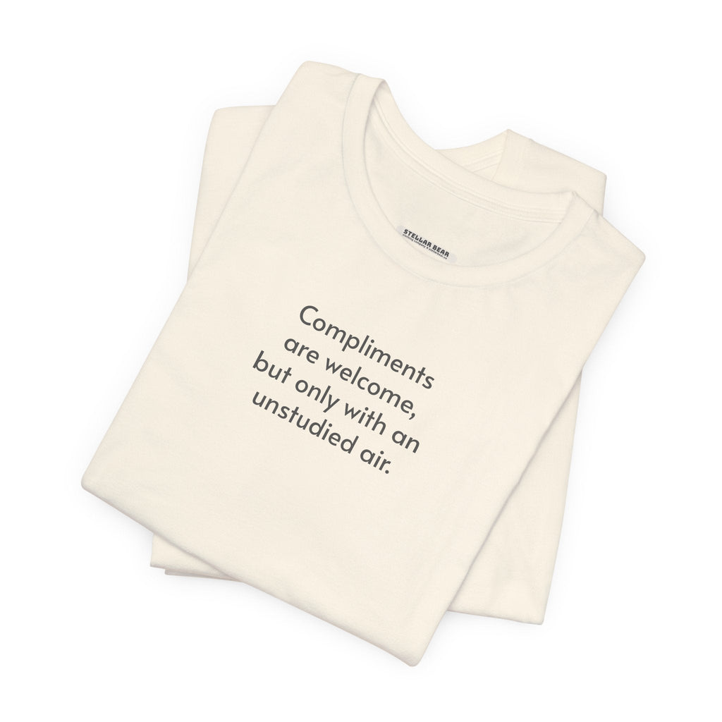 Compliments are Welcome, But Only with an Unstudied Air product image 4