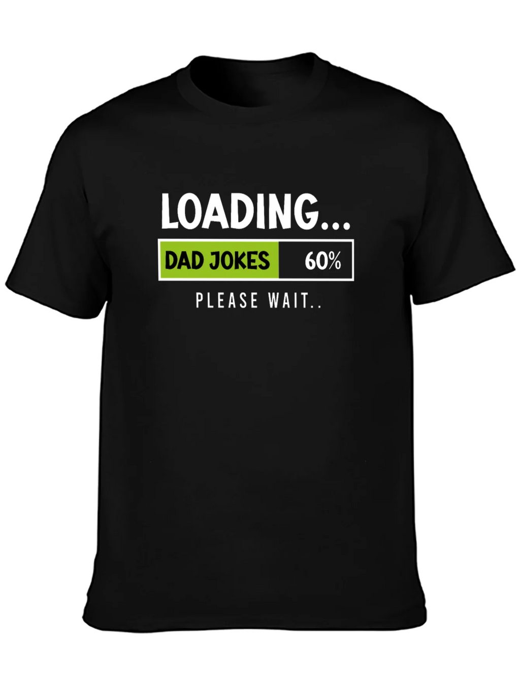 Dad Jokes Loading Funny Graphic T-Shirt product image 3